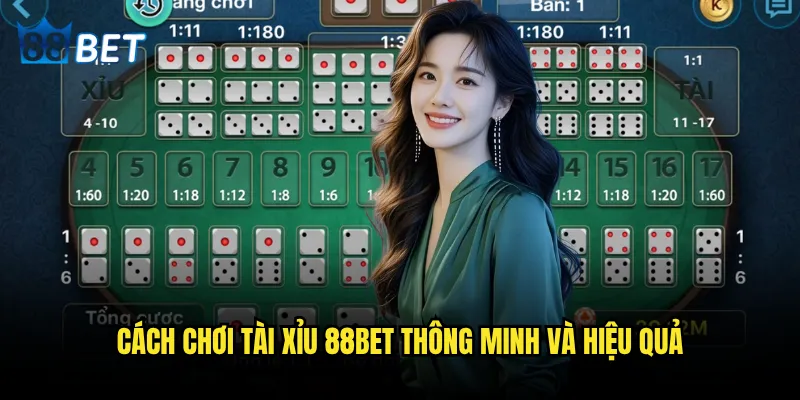 Hack Tài Xỉu 88bet có thể thực hiện được không? 3 Cách chơi Tài Xỉu 88bet thông minh và hiệu quả