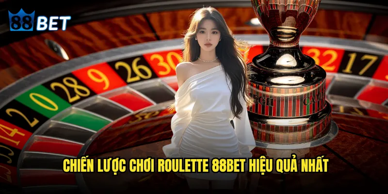 Roulette 88bet có thể dự đoán được kết quả không? 3 Chiến lược chơi Roulette 88bet hiệu quả nhất