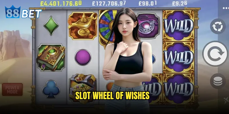 Slot Wheel of Wishes