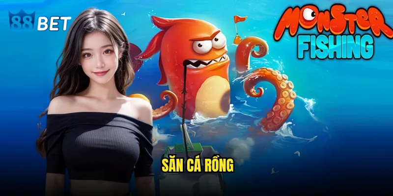Săn cá rồng